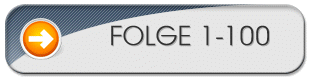 Folgen 1-100